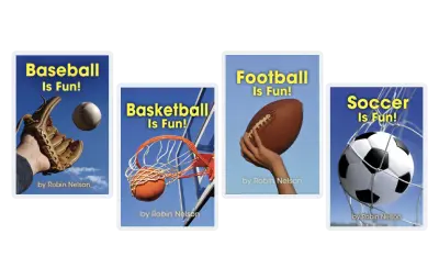 Four book covers by Robyn Nelson titled Baseball Is Fun!, Basketball Is Fun!, Football Is Fun!, and Soccer Is Fun!. Each cover features an image related to its sport, like a ball or sport equipment.